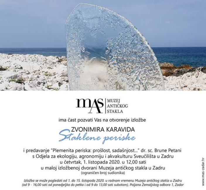 Otvorenje izložbe Zvonimire Karavide „Staklene periske“ i predavanje „Plemenita periska: prošlost, sadašnjost...“ dr. sc. Brune Petani