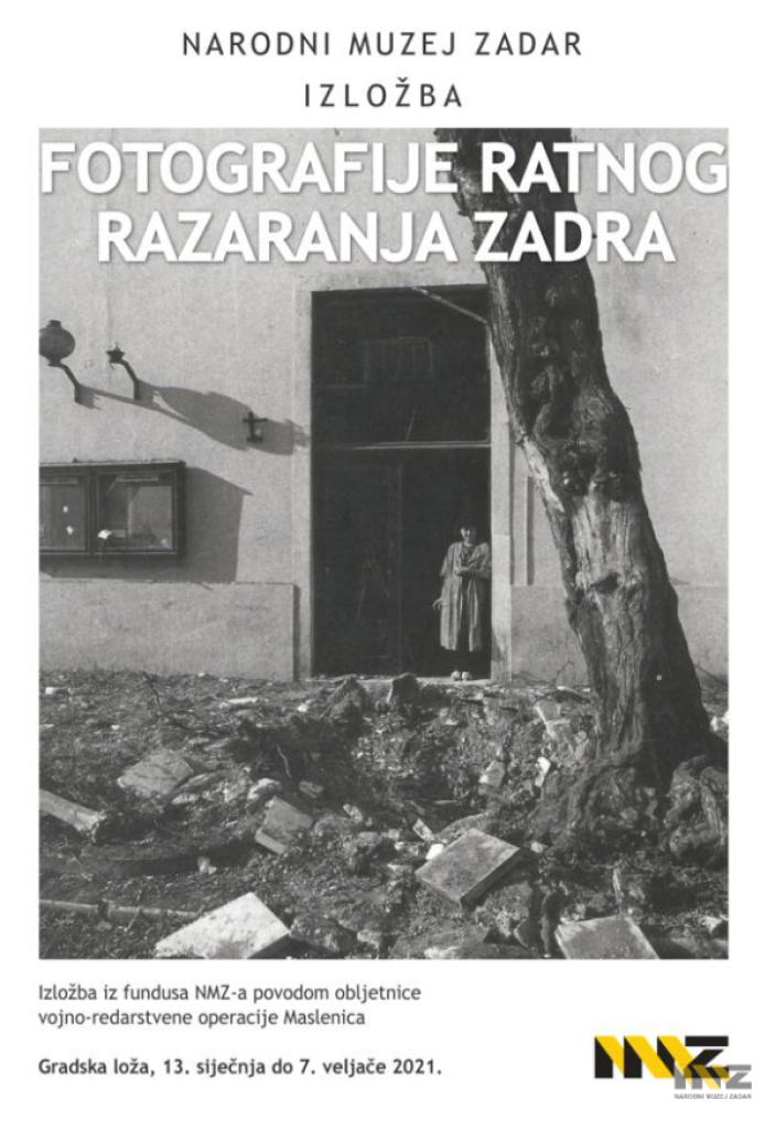 Izložba FOTOGRAFIJE RATNOG RAZARANJA ZADRA
