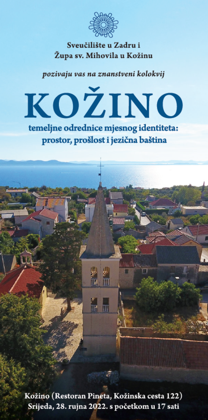 "Kožino - temeljne odrednice mjesnog identiteta: prostor, prošlost i jezična baština" I Znanstveni kolokvij